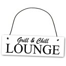 Metallschild Grill and Chill Lounge 25 x 8 cm aus Alu...