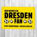 homeyourself Holzschild Fu&szlig;ball Schild in 12 x 18 cm - Hier wohnt ein Dresden Fan