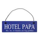Hotel Papa Dekoschild T&uuml;rschild