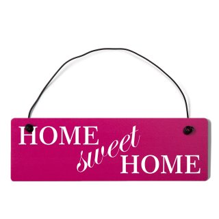 home sweet home Dekoschild T&uuml;rschild pink mit Draht