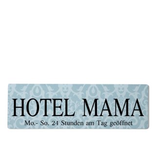 Hotel Mama Dekoschild T&uuml;rschild blau zum kleben
