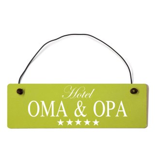 Hotel Oma &amp; Opa Dekoschild T&uuml;rschild gr&uuml;n mit Draht