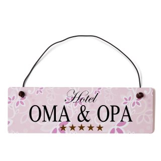 Hotel Oma &amp; Opa Dekoschild T&uuml;rschild rosa mit Draht