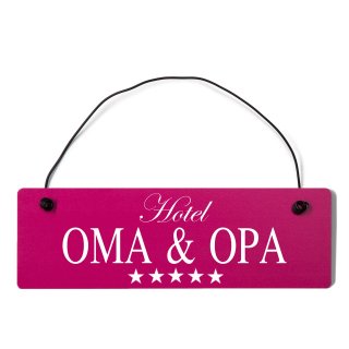 Hotel Oma &amp; Opa Dekoschild T&uuml;rschild pink mit Draht
