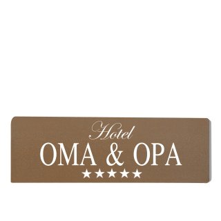 Hotel Oma &amp; Opa Dekoschild T&uuml;rschild braun zum kleben