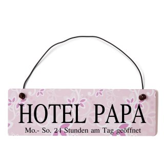 Hotel Papa Dekoschild T&uuml;rschild rosa mit Draht