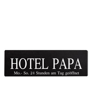 Hotel Papa Dekoschild T&uuml;rschild schwarz zum kleben